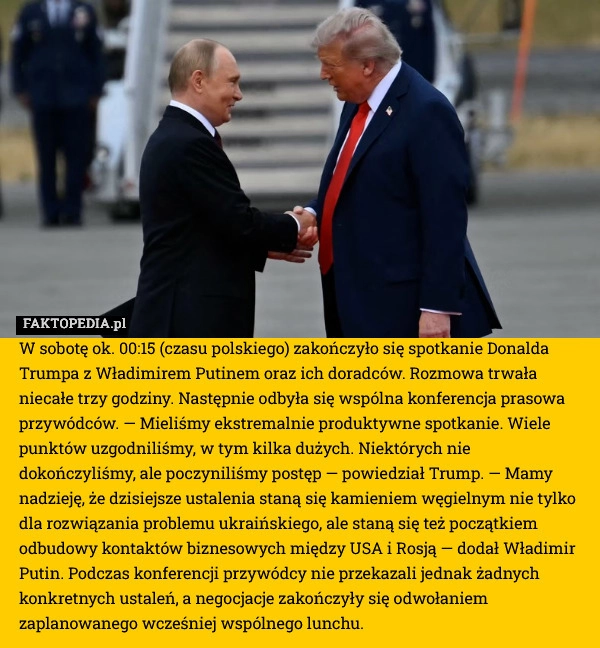 
    Spotkanie Trumpa z Putinem na Alasce