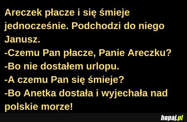 
    Łzy Areczka.