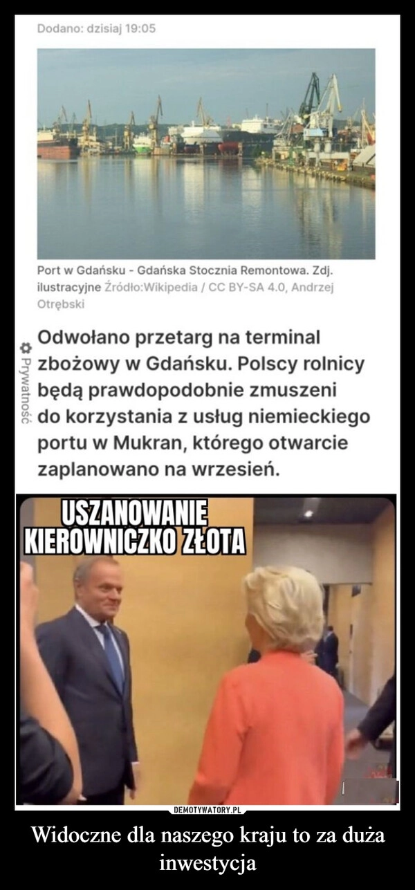 
    Widoczne dla naszego kraju to za duża inwestycja