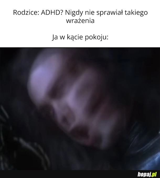 
    ADHD