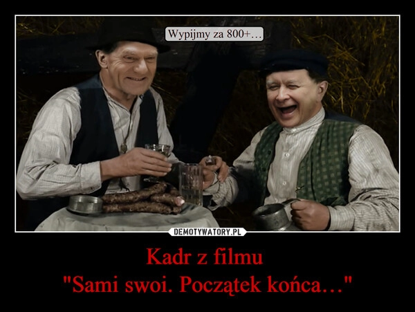 
    Kadr z filmu 
"Sami swoi. Początek końca…"