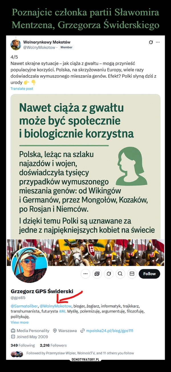 
    Poznajcie członka partii Sławomira Mentzena, Grzegorza Świderskiego