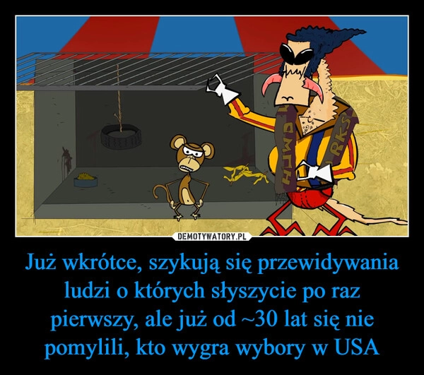 
    Już wkrótce, szykują się przewidywania ludzi o których słyszycie po raz pierwszy, ale już od ~30 lat się nie pomylili, kto wygra wybory w USA