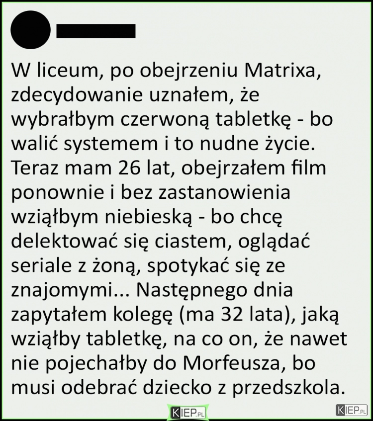 
    Z wiekiem wszystko się zmienia