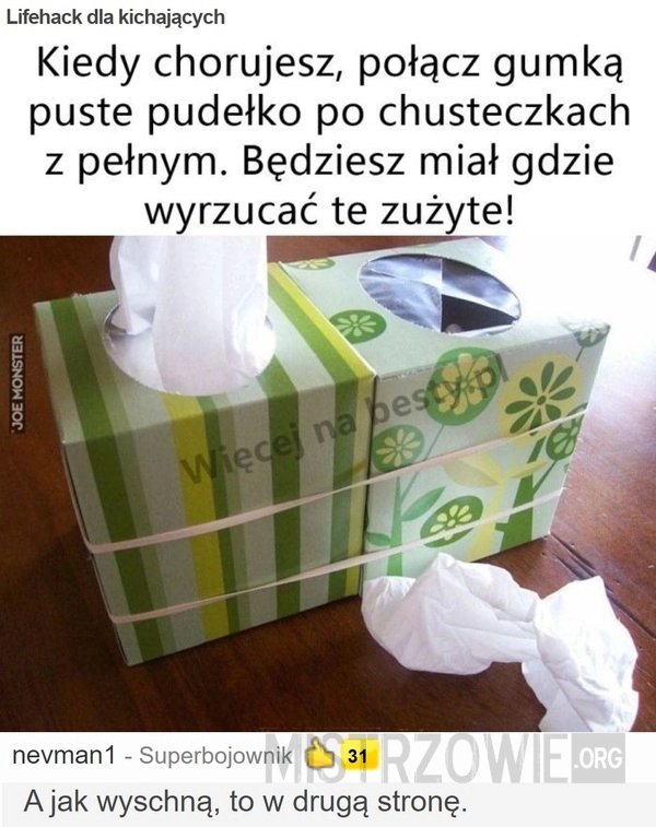 
    Lifehack dla kichających