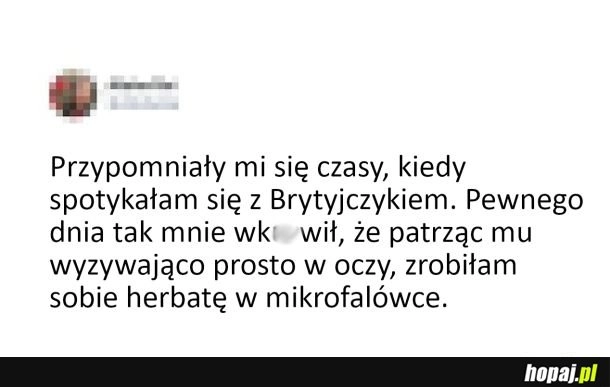 
    Kiedy Brytol wyprowadzi cie z równowagi