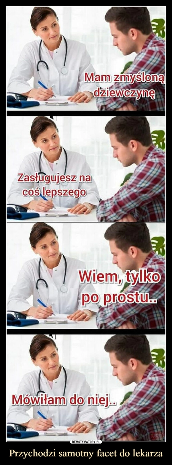 
    Przychodzi samotny facet do lekarza