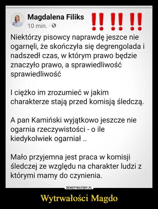 
    Wytrwałości Magdo