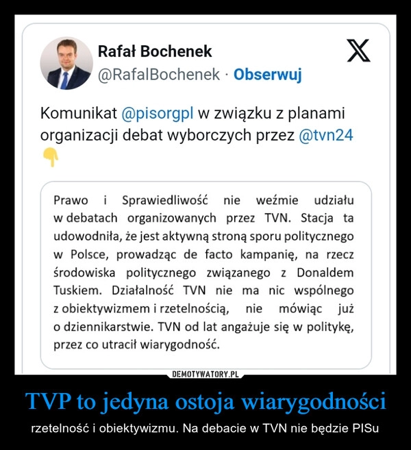 
    TVP to jedyna ostoja wiarygodności