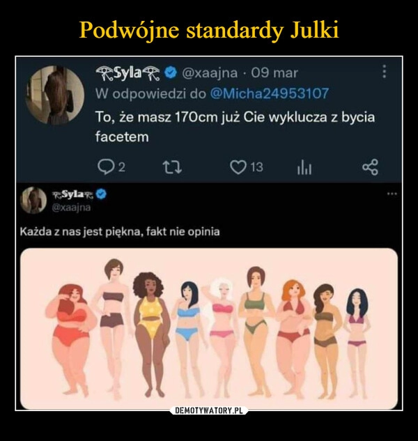 
    Podwójne standardy Julki