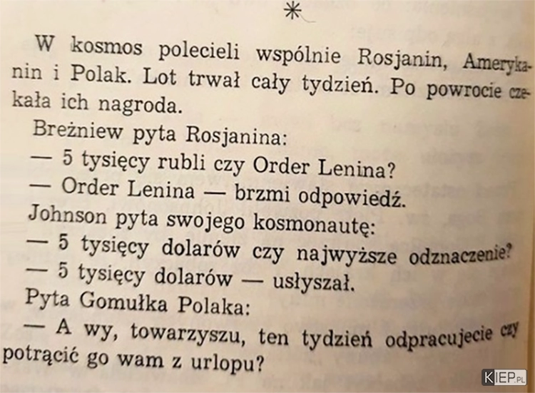 
    W kosmos wspólnie polecieli Amerykanin, Rosjanin i Polak...