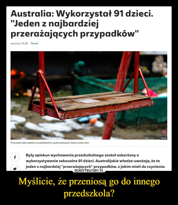 
    Myślicie, że przeniosą go do innego przedszkola?