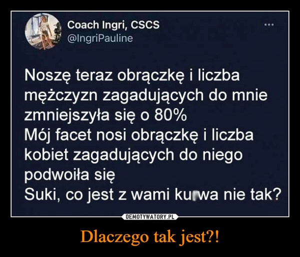 
    Dlaczego tak jest?!