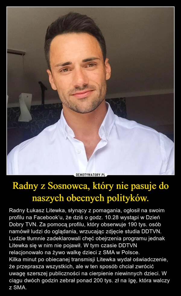 
    Radny z Sosnowca, który nie pasuje do naszych obecnych polityków. 