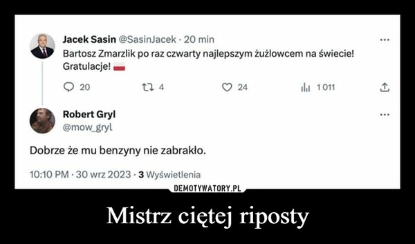 
    Mistrz ciętej riposty