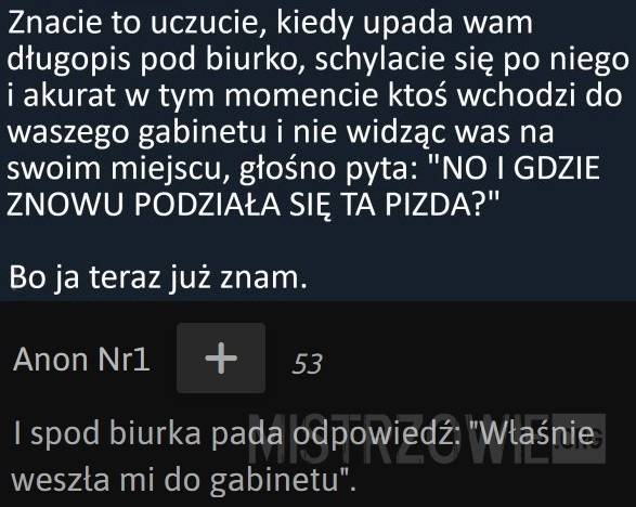 
    
			Znacie to uczucie?					