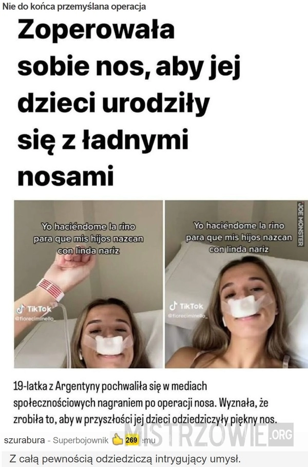 
    Nie do końca przemyślana operacja