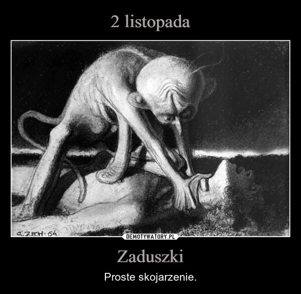 
    2 listopada Zaduszki