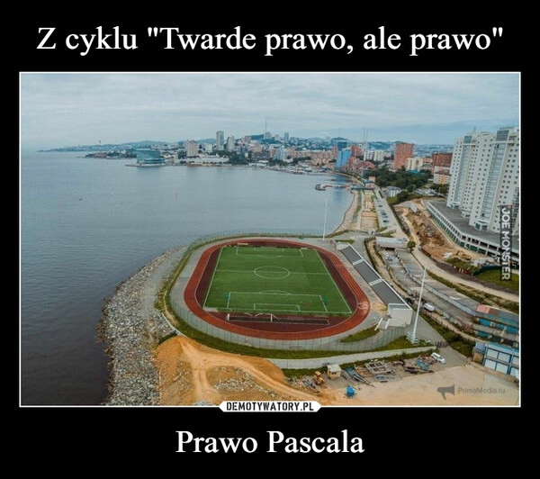 
    Z cyklu "Twarde prawo, ale prawo" Prawo Pascala