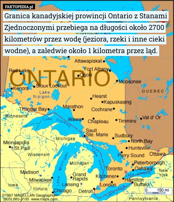 
    Granica kanadyjskiej prowincji Ontario z Stanami Zjednoczonymi przebiega...