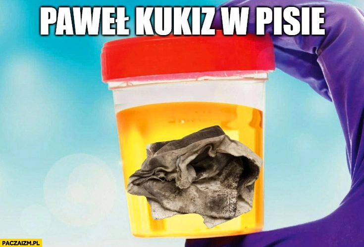 
    Paweł Kukiz w PiSie szmata w moczu