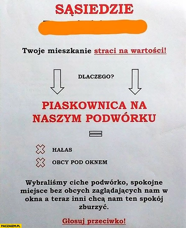 
    Sąsiedzie piaskownica na naszym podwórku to hałas, obcy za oknem. Kartka ogłoszenie napis Wilanów