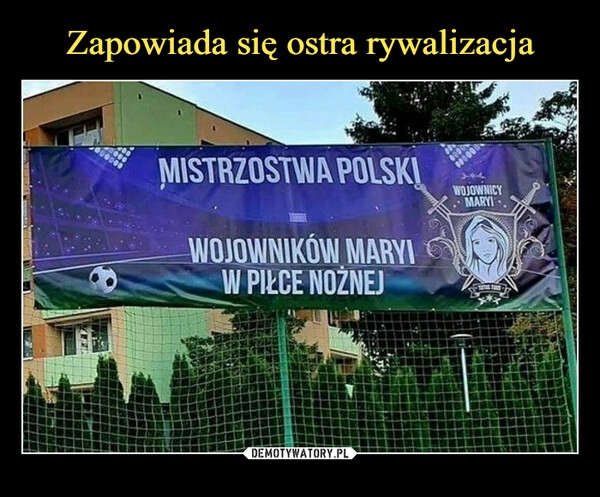 
    Zapowiada się ostra rywalizacja