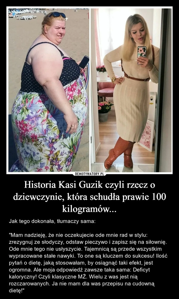 
    Historia Kasi Guzik czyli rzecz o dziewczynie, która schudła prawie 100 kilogramów...