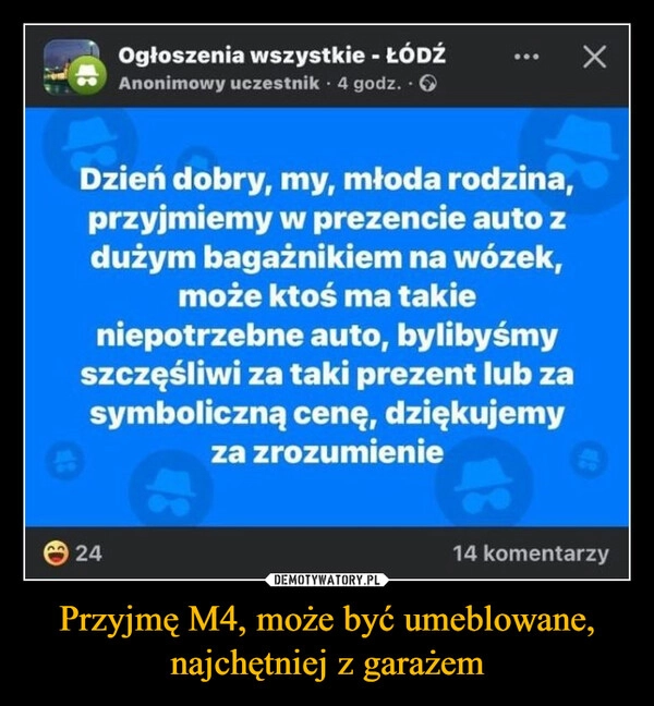 
    Przyjmę M4, może być umeblowane, najchętniej z garażem