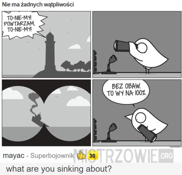 
    Nie ma żadnych wątpliwości