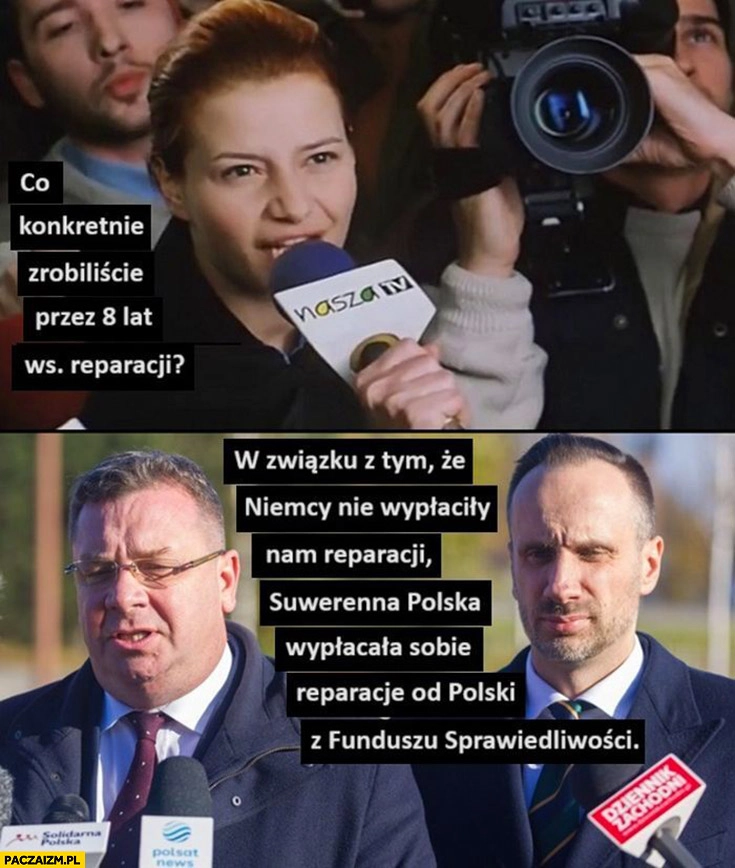 
    Co konkretnie zrobiliście przez 8 lat ws reparacji Wójcik Kowalski Suwerenna Polska wypłaciła sobie reparacje od polski z funduszu sprawiedliwości