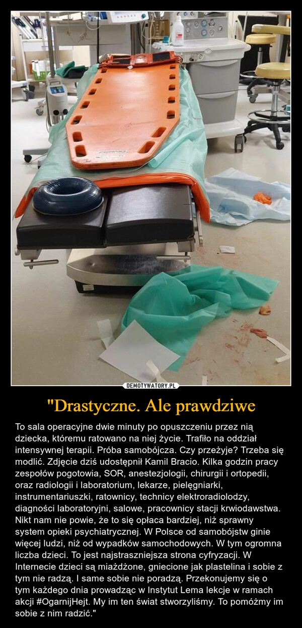 
    
"Drastyczne. Ale prawdziwe 