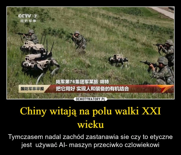 
    Chiny witają na polu walki XXI wieku