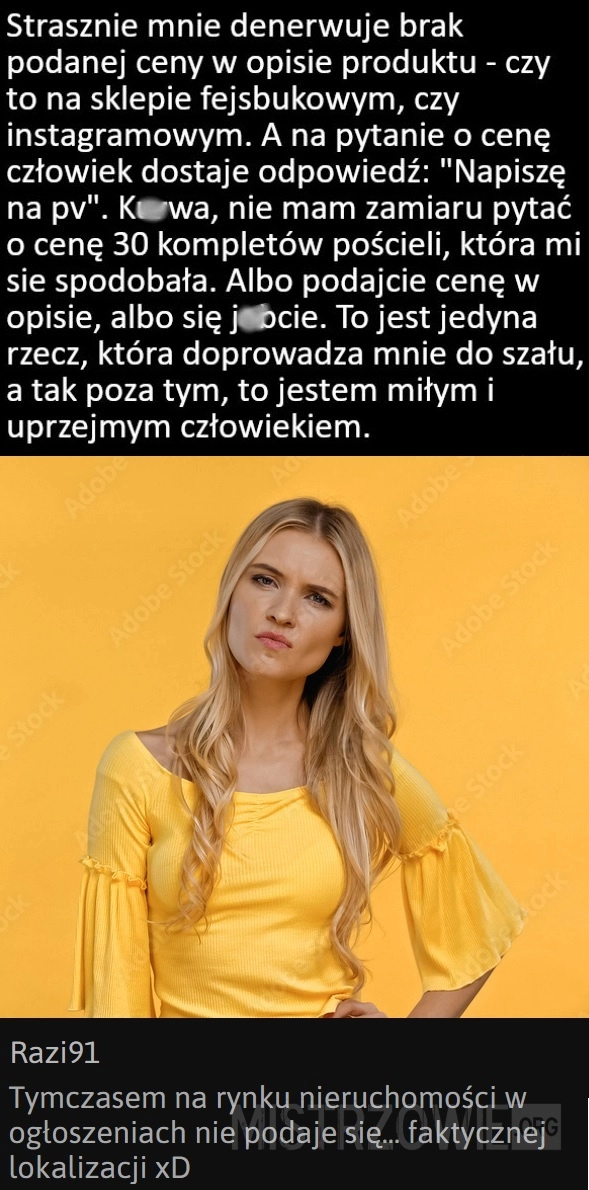 
    To jest naprawdę irytujące