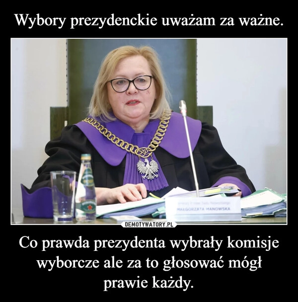 
    Wybory prezydenckie uważam za ważne. Co prawda prezydenta wybrały komisje wyborcze ale za to głosować mógł prawie każdy.