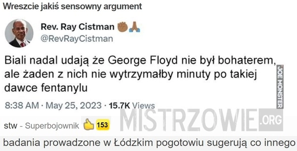 
    Wreszcie jakiś sensowny argument