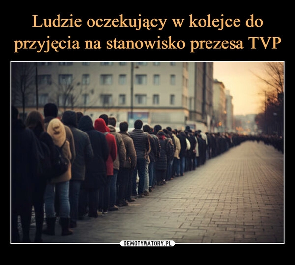 
    Ludzie oczekujący w kolejce do przyjęcia na stanowisko prezesa TVP