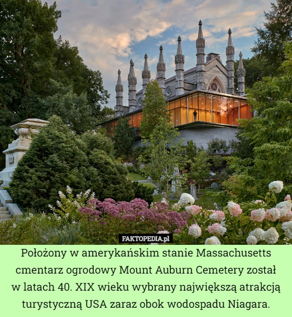 
    Położony w amerykańskim stanie Massachusetts cmentarz ogrodowy Mount Auburn