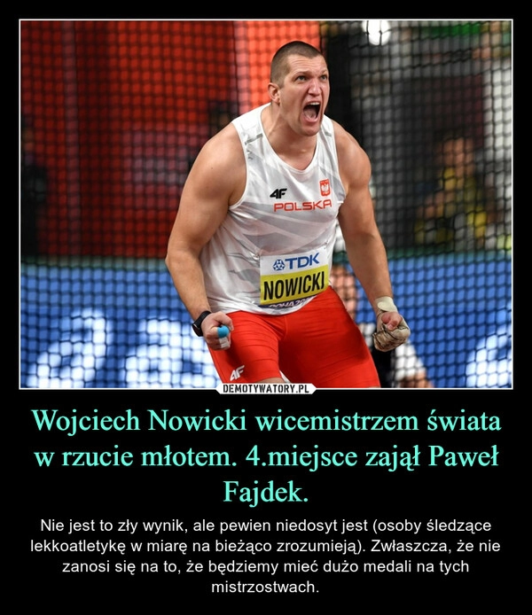 
    Wojciech Nowicki wicemistrzem świata w rzucie młotem. 4.miejsce zajął Paweł Fajdek.