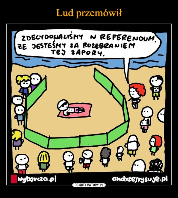 
    Lud przemówił