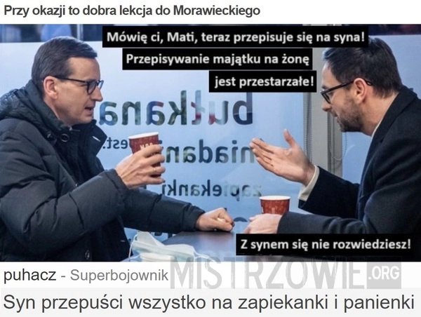 
    Przy okazji to dobra lekcja do Morawieckiego