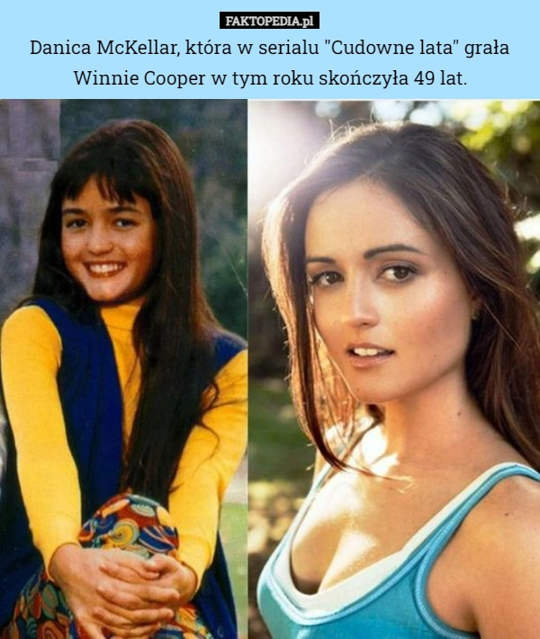 
    Danica McKellar, która w serialu "Cudowne lata" grała Winnie Cooper