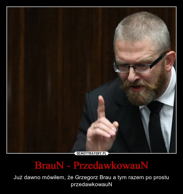 
    BrauN - PrzedawkowauN