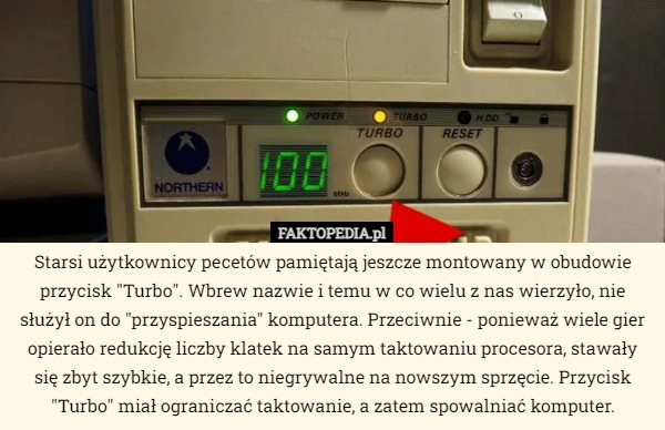 
    
			Starsi użytkownicy pecetów pamiętają jeszcze montowany w obudowie przycisk...					