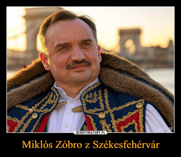 
    Miklós Zóbro z Székesfehérvár