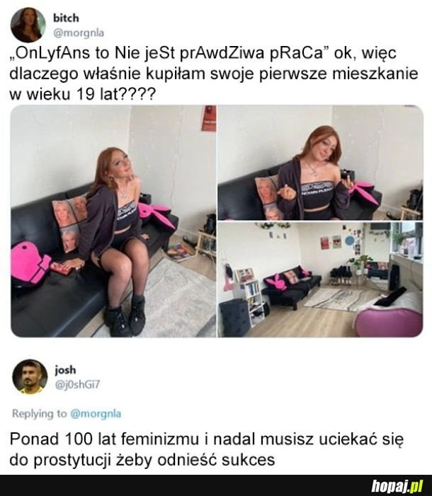 
    Onlyfans to nie jest prawdziwa praca