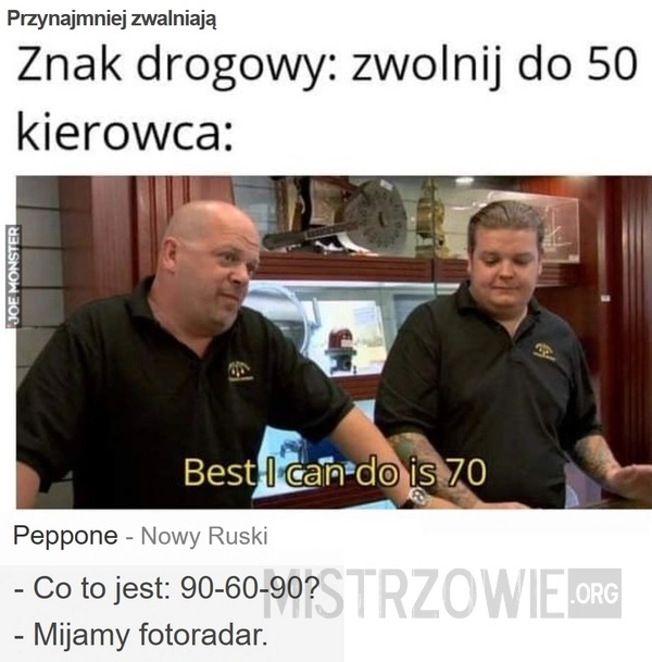 
    Przynajmniej zwalniają