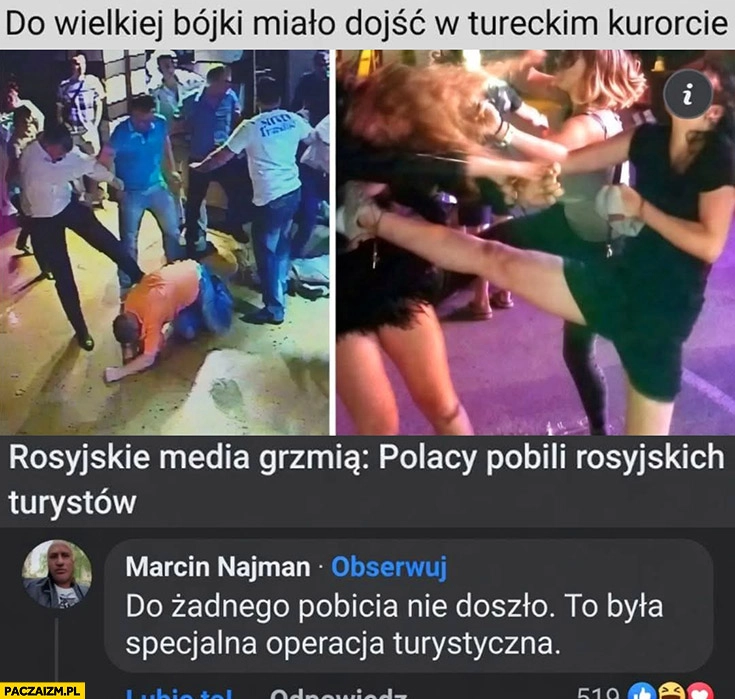 
    Polacy pobili rosyjskich turystów, Najman do żadnego pobicia nie doszło, to była specjalna operacja turystyczna