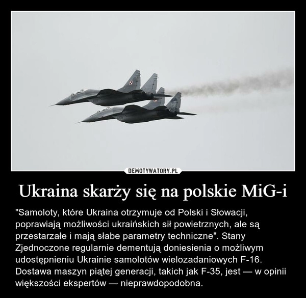 
    Ukraina skarży się na polskie MiG-i