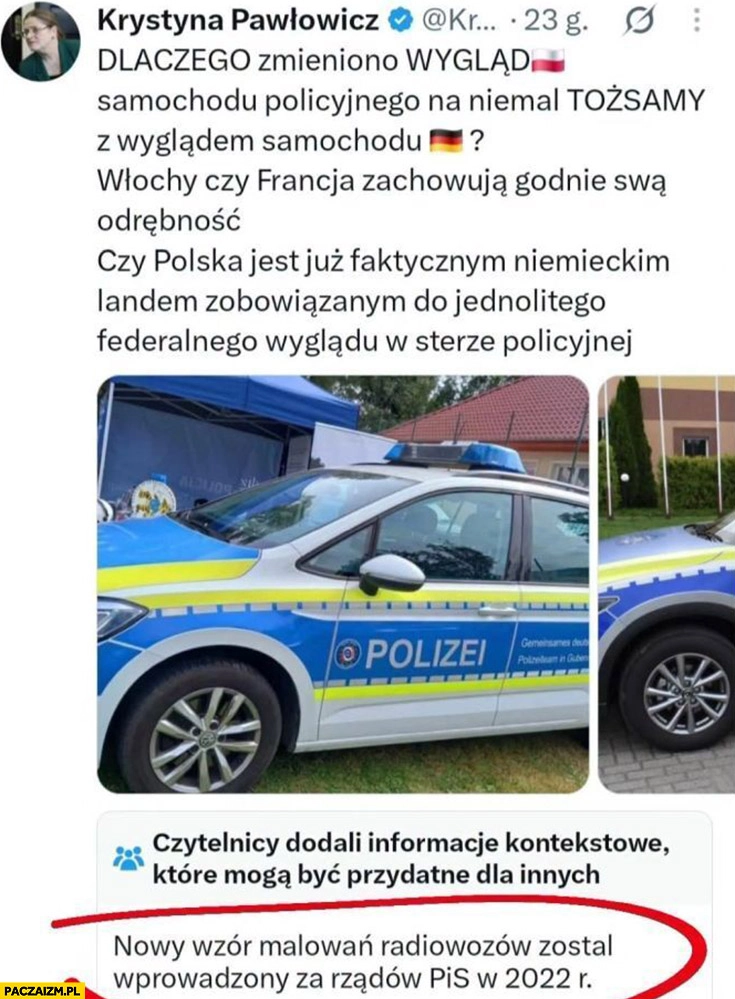 
    Pawłowicz dlaczego zmieniono wygląd radiowozów na niemieckie wyjaśnienie nowy wzór malowania został wprowadzony przez PiS w 2022 roku